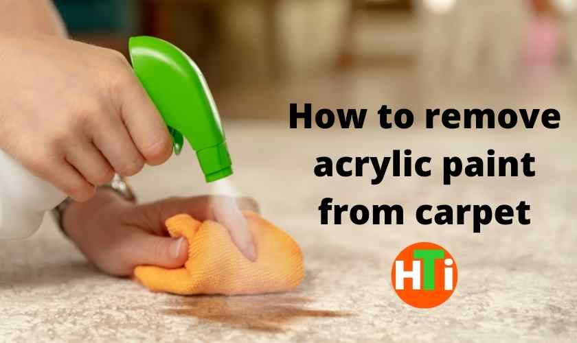 How to remove acrylic paint from carpet