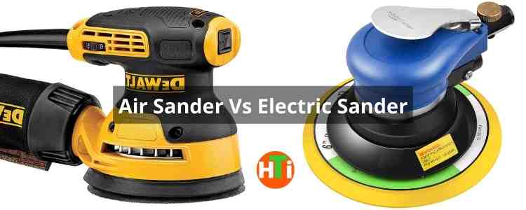 Air Sander vs Electric Sander Home Tools Idea