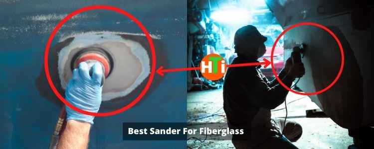 Best Sander For Fiberglass